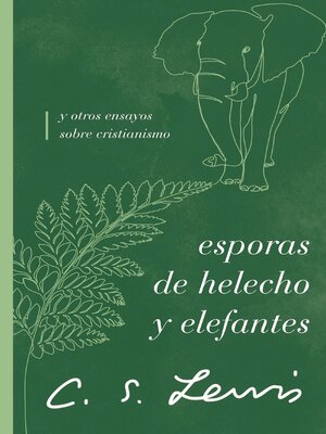 cover image of Esporas de helecho y elefantes